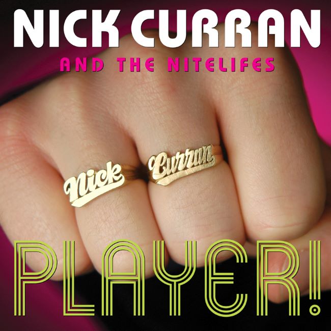 Curran ,Nick And The Nitelifes - Player!!! ( Ltd Color Vinyl )